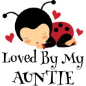 Loved By My Auntie ladybug