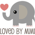 Loved By My Mimi grandchild