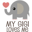 My Gigi Loves Me Grandchild