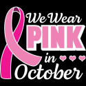Breast Cancer Awareness We Wear Pink in October